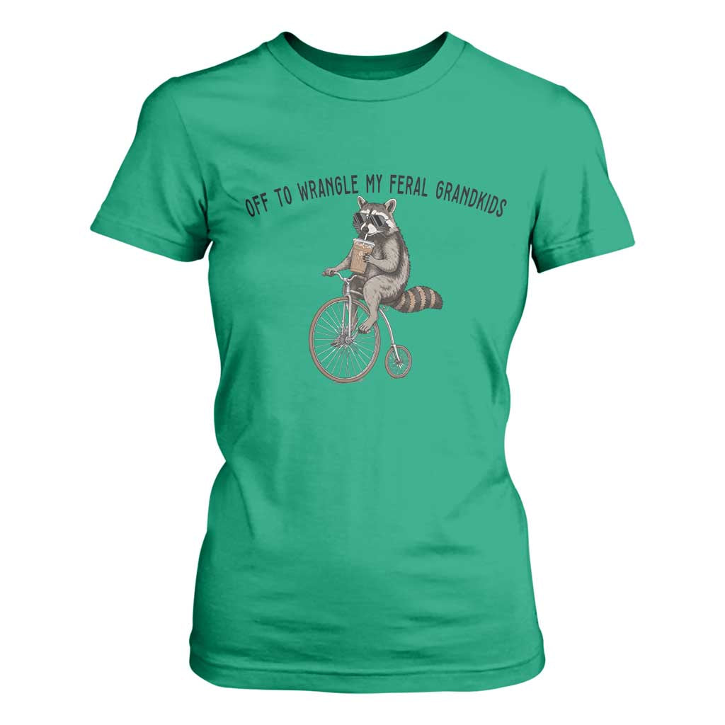Off To Wranglin My Feral Grandkids T Shirt For Women Funny Raccoon Grandpa Father's Day Gift TS14 Irish Green Print Your Wear