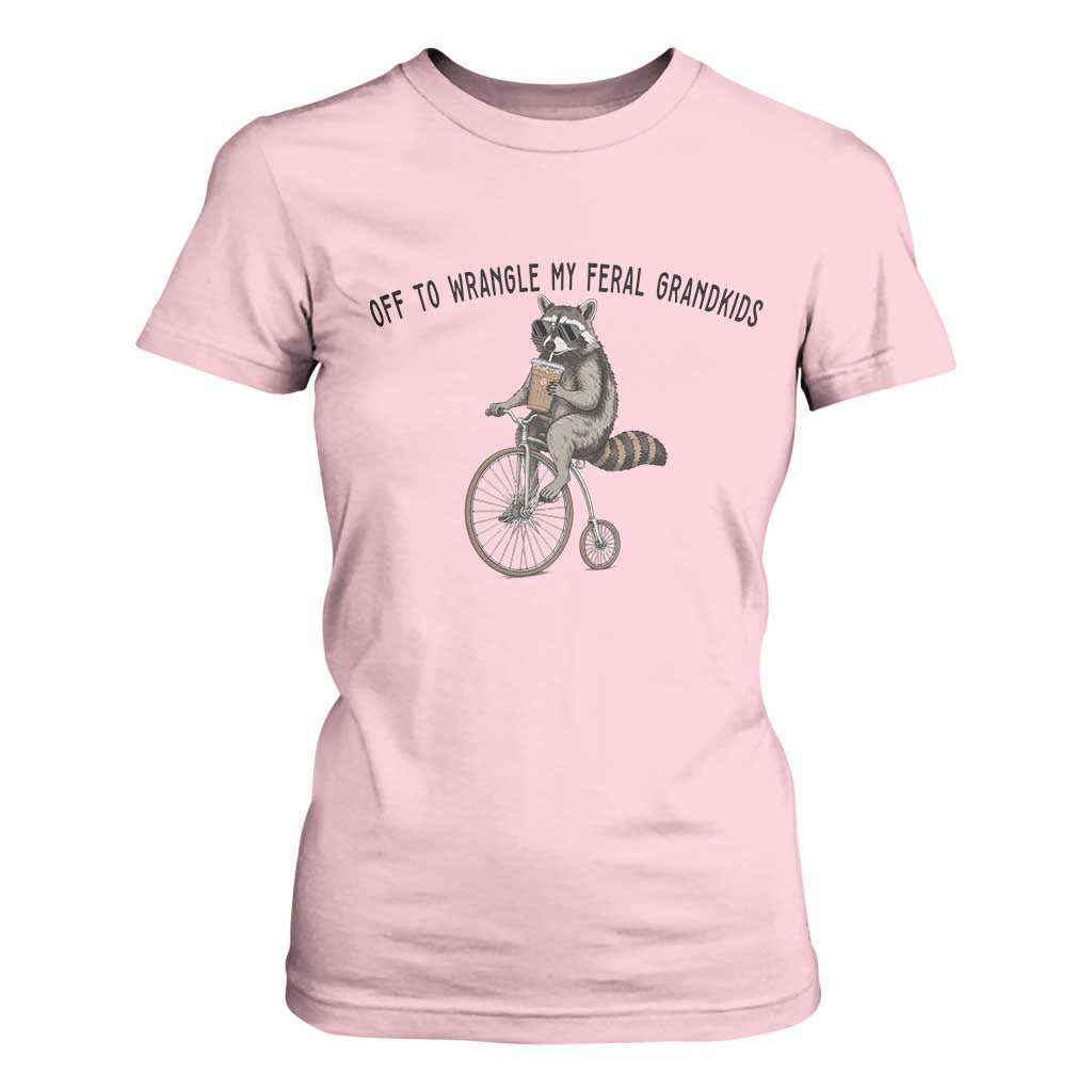 Off To Wranglin My Feral Grandkids T Shirt For Women Funny Raccoon Grandpa Father's Day Gift TS14 Light Pink Print Your Wear