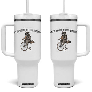 Off To Wranglin My Feral Grandkids Tumbler With Handle Funny Raccoon Grandpa Father's Day Gift