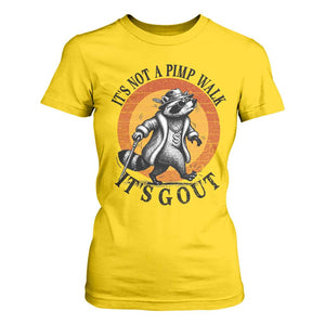 It's Not A Pimp Walk It's Gout T Shirt For Women Funny Gout Dad Sarcastic Raccoon TS14 Daisy Print Your Wear