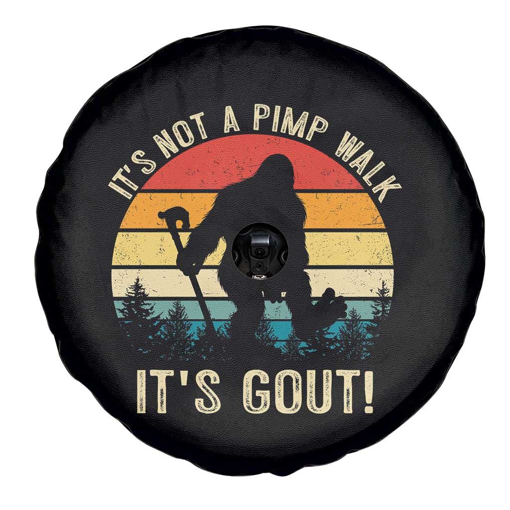 It’s Not A Pimp Walk It’s Gout Spare Tire Cover Funny Gout Dad Sarcastic Bigfoot TS14 Print Your Wear
