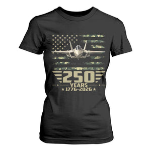 250 Years Anniversary T Shirt For Women Patriotic Jet Fighter US Flag Camo