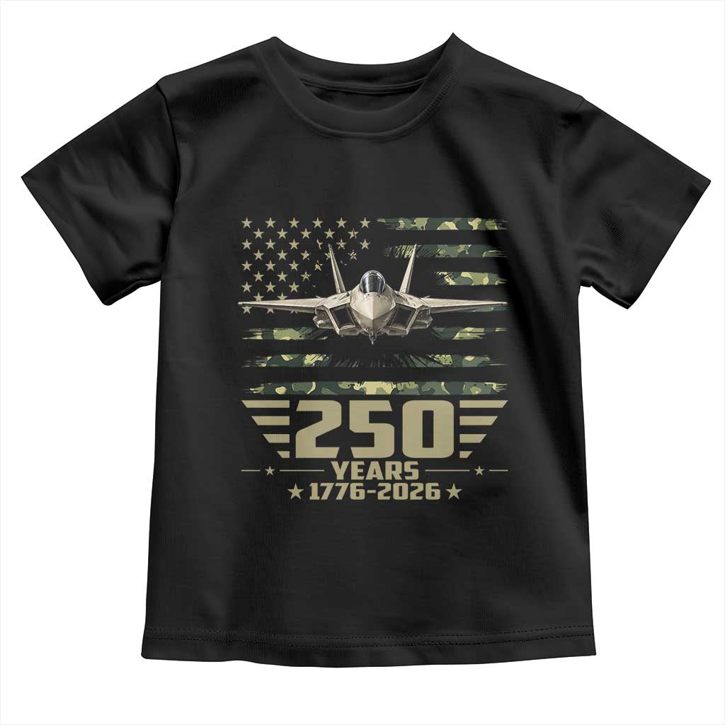250 Years Anniversary Toddler T Shirt Patriotic Jet Fighter US Flag Camo TS14 Black Print Your Wear