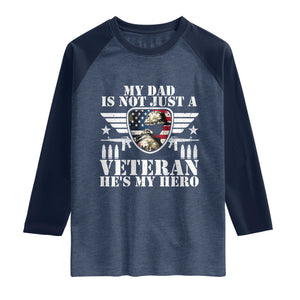 Military Family Veteran Support Raglan Shirt My Papa US Veteran My Hero