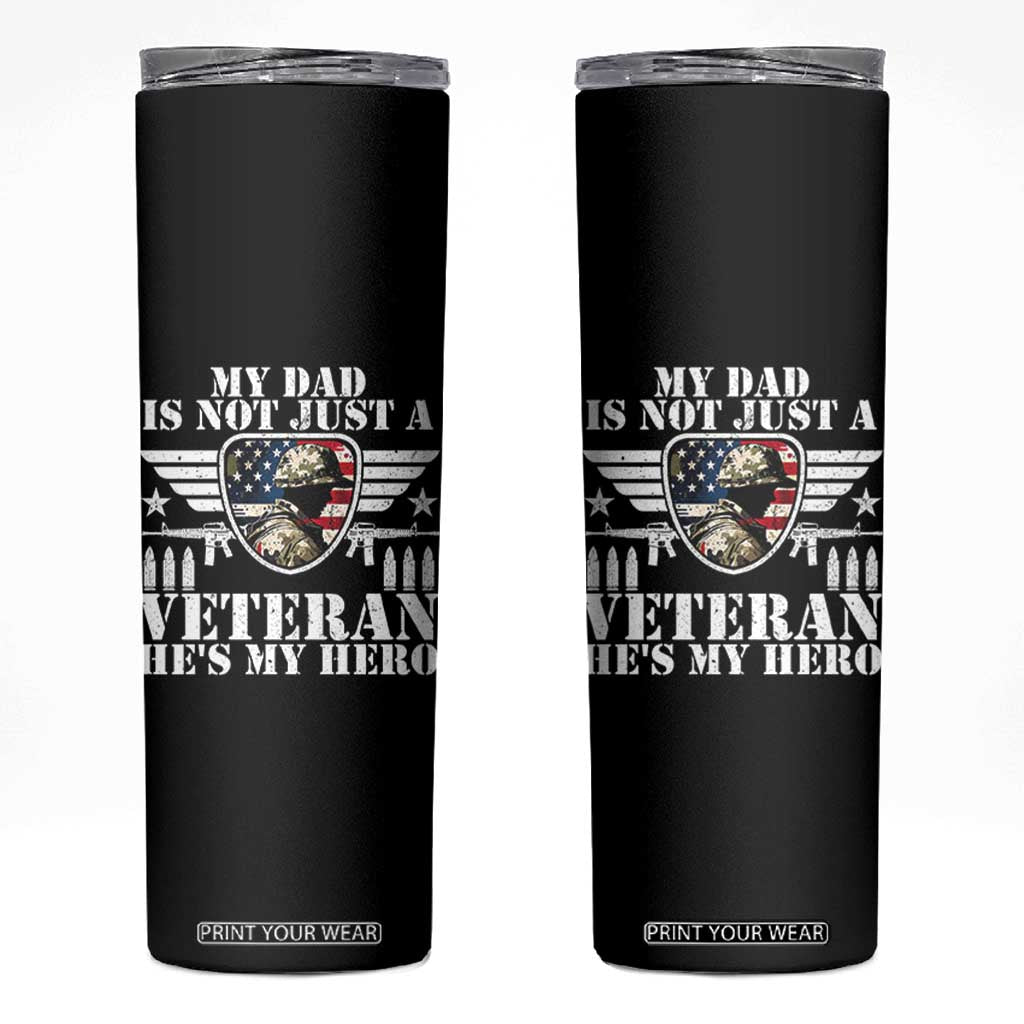Military Family Veteran Support Skinny Tumbler My Papa US Veteran My Hero