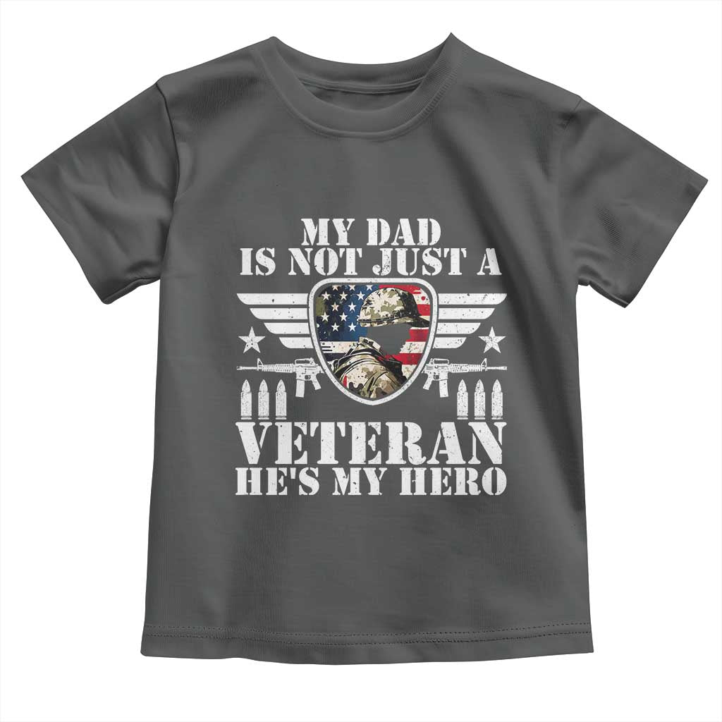 Military Family Veteran Support Toddler T Shirt My Papa US Veteran My Hero