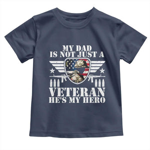 Military Family Veteran Support Toddler T Shirt My Papa US Veteran My Hero
