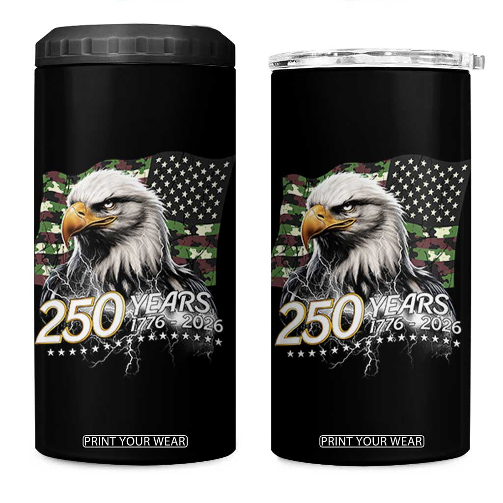 250 Years America Anniversary 4 in 1 Can Cooler Tumbler Patriotic Bald Eagle Military Tactical American Flag Camo