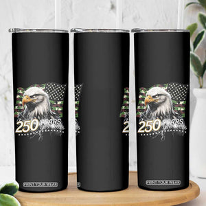 250 Years America Anniversary Skinny Tumbler Patriotic Bald Eagle Military Tactical American Flag Camo