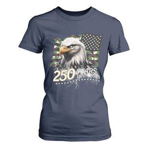 250 Years America Anniversary T Shirt For Women Patriotic Bald Eagle Military Tactical American Flag Camo