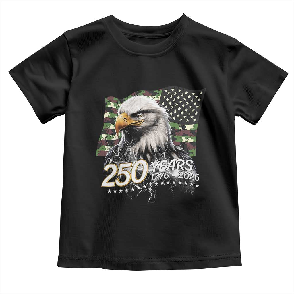 250 Years America Anniversary Toddler T Shirt Patriotic Bald Eagle Military Tactical American Flag Camo TS14 Black Print Your Wear