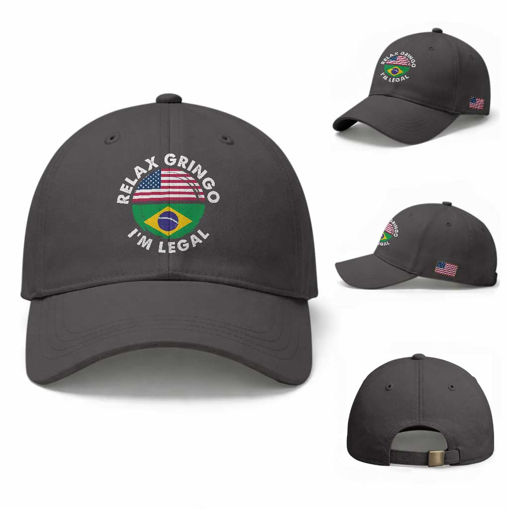 Relax Gringo I'm Legal Brazil Brazilian Immigrant Baseball Cap