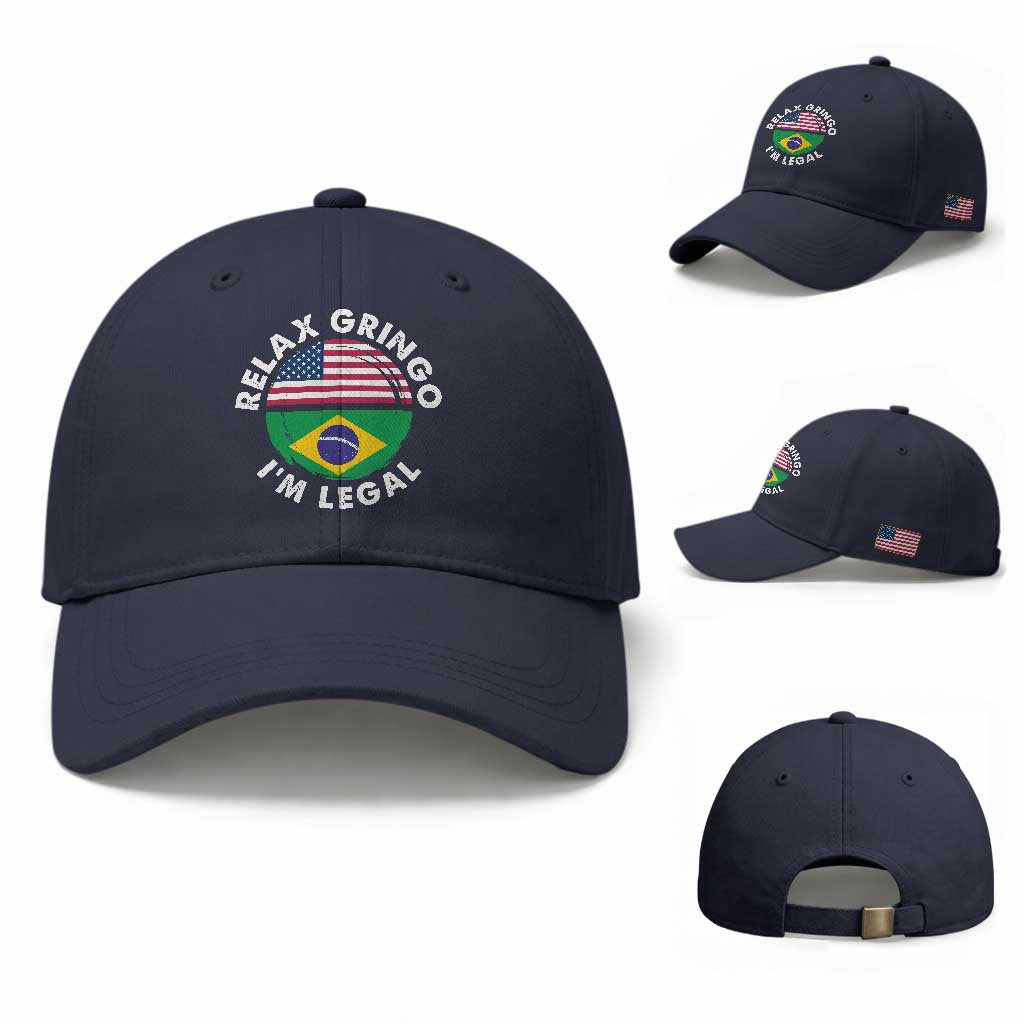 Relax Gringo I'm Legal Brazil Brazilian Immigrant Baseball Cap