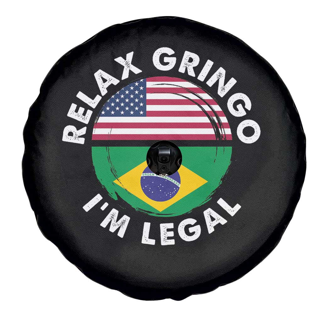 Relax Gringo I'm Legal Brazil Brazilian Immigrant Spare Tire Cover