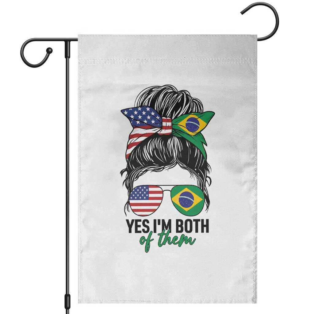Half American And Brazilian America Brazil Brasil Flag Girl Garden Flag Yes I'm Both of Them