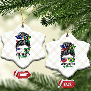 Half American And Brazilian America Brazil Brasil Flag Girl Ceramic Ornament Yes I'm Both of Them