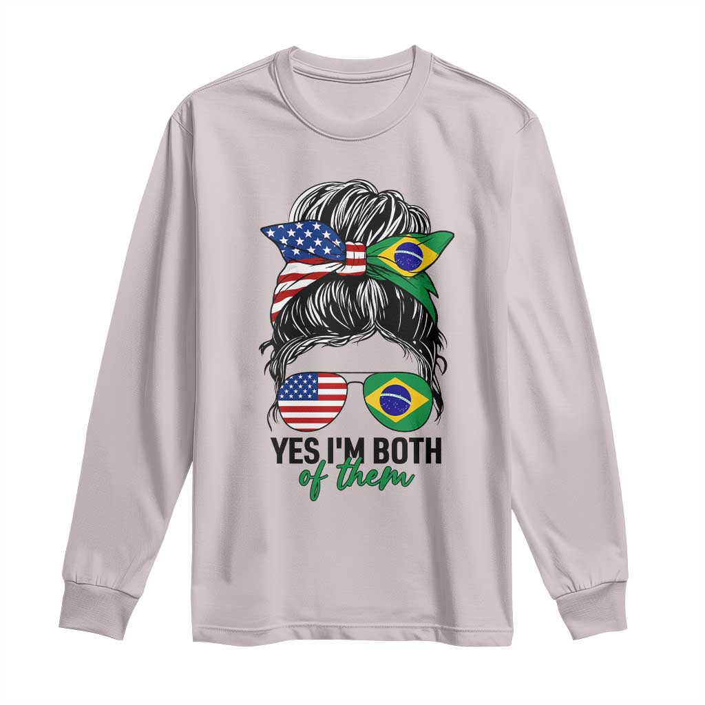 Half American And Brazilian America Brazil Brasil Flag Girl Long Sleeve Shirt Yes I'm Both of Them