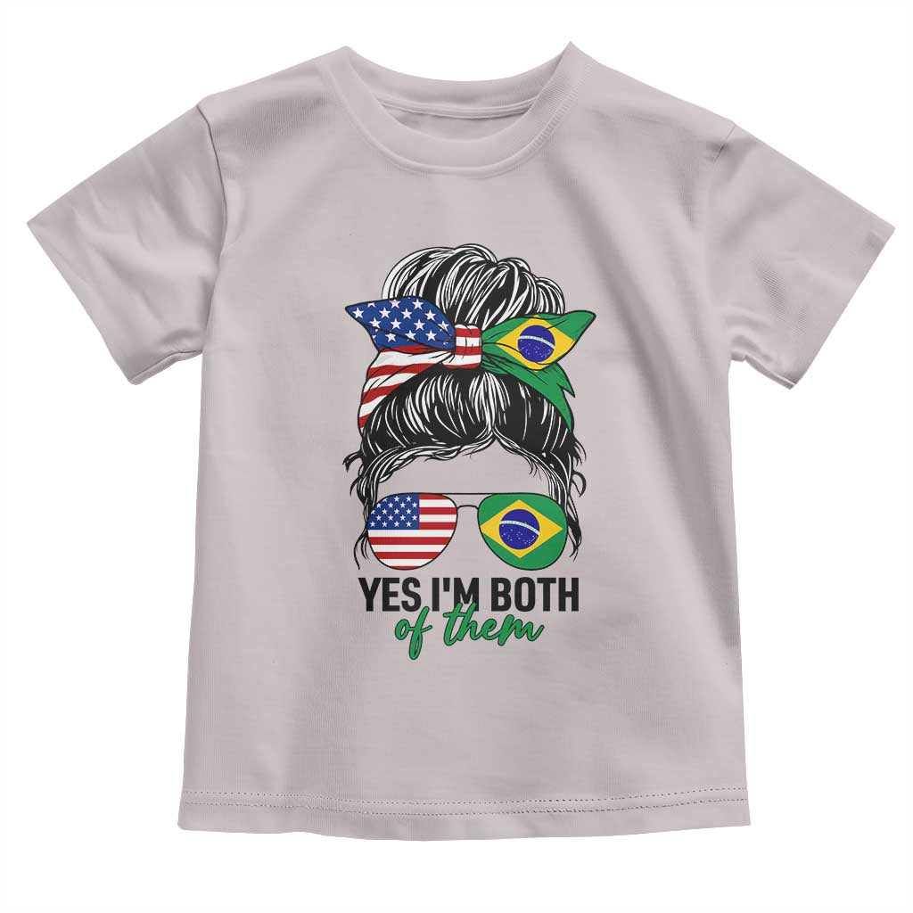 Half American And Brazilian America Brazil Brasil Flag Girl Toddler T Shirt Yes I'm Both of Them