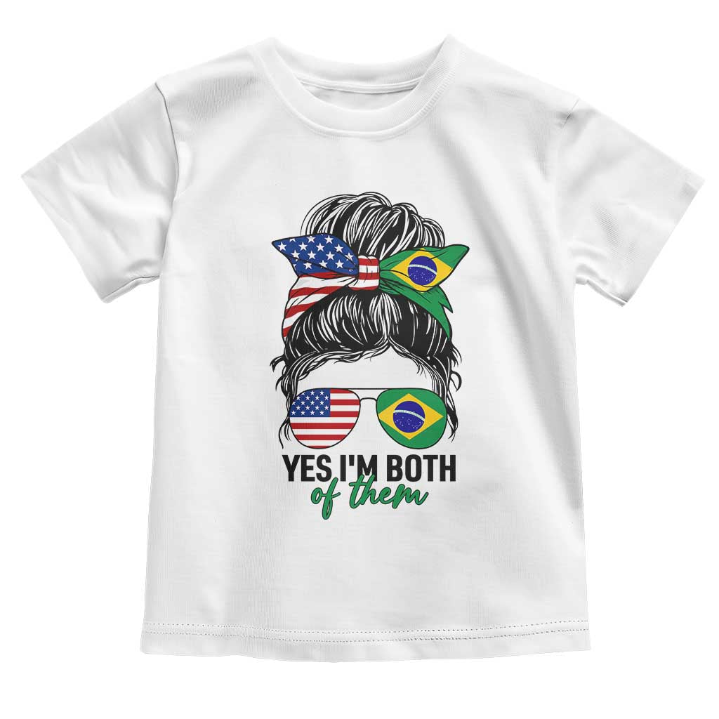 Half American And Brazilian America Brazil Brasil Flag Girl Toddler T Shirt Yes I'm Both of Them