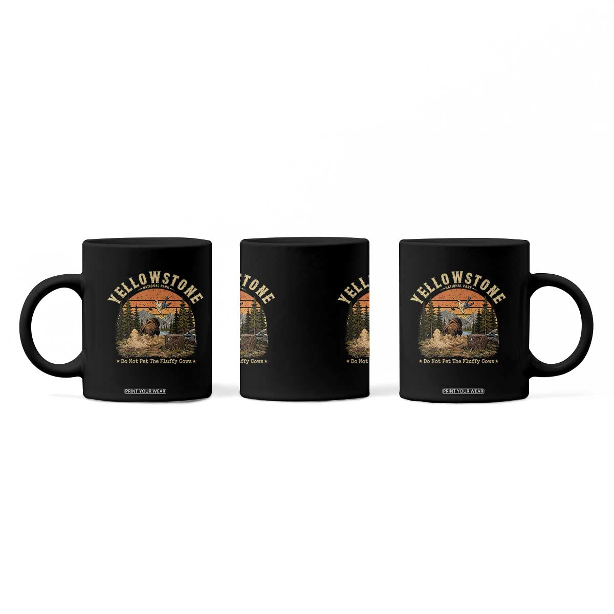 Yellowstone Do Not Pet The Fluffy Cows Coffee Mug Funny Bison Meme Wildlife Lover Gift