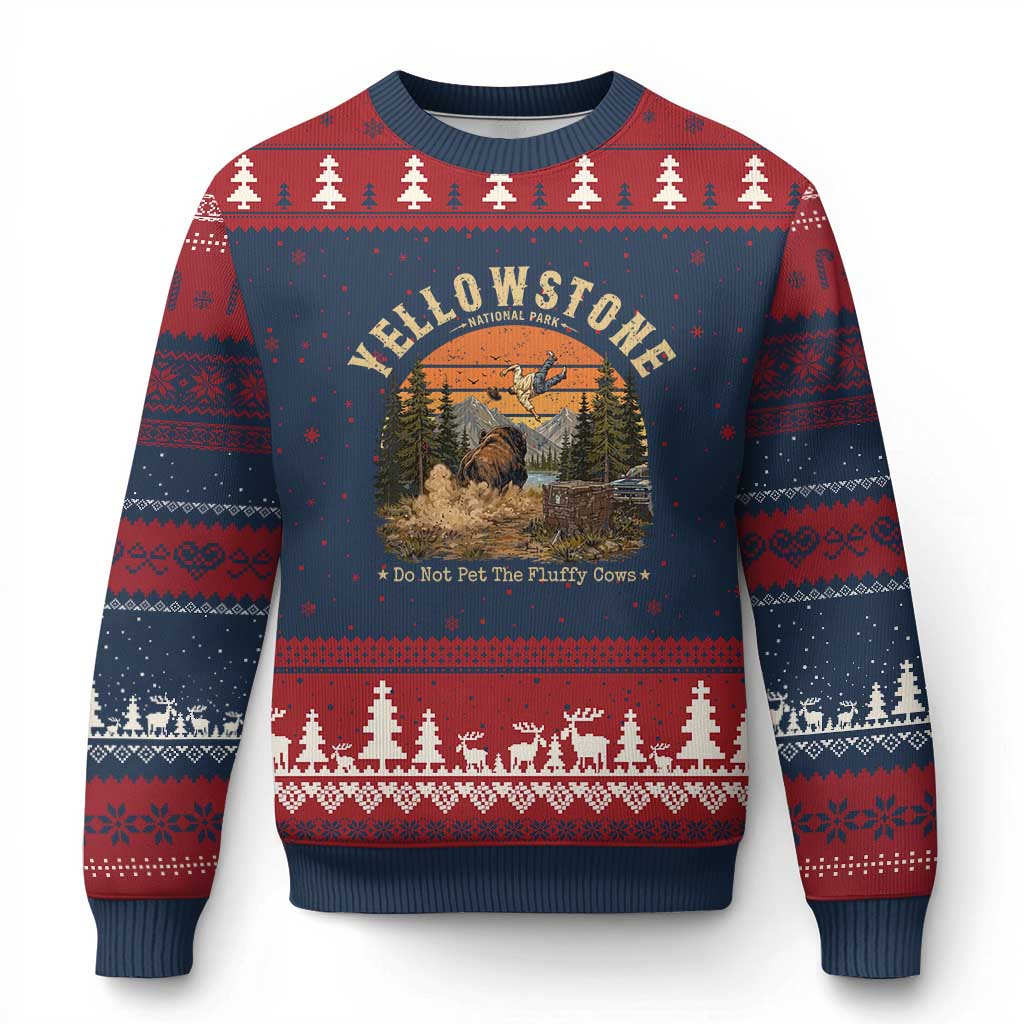 Yellowstone Do Not Pet The Fluffy Cows Ugly Christmas Sweater Funny Bison Meme Wildlife Lover Gift