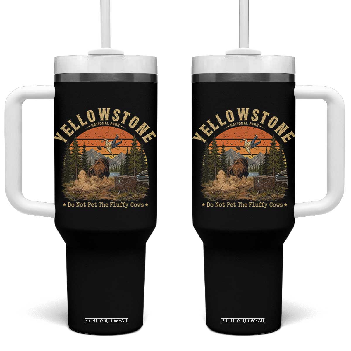 Yellowstone Do Not Pet The Fluffy Cows Tumbler With Handle Funny Bison Meme Wildlife Lover Gift TS14 One Size: 40 oz Black Print Your Wear