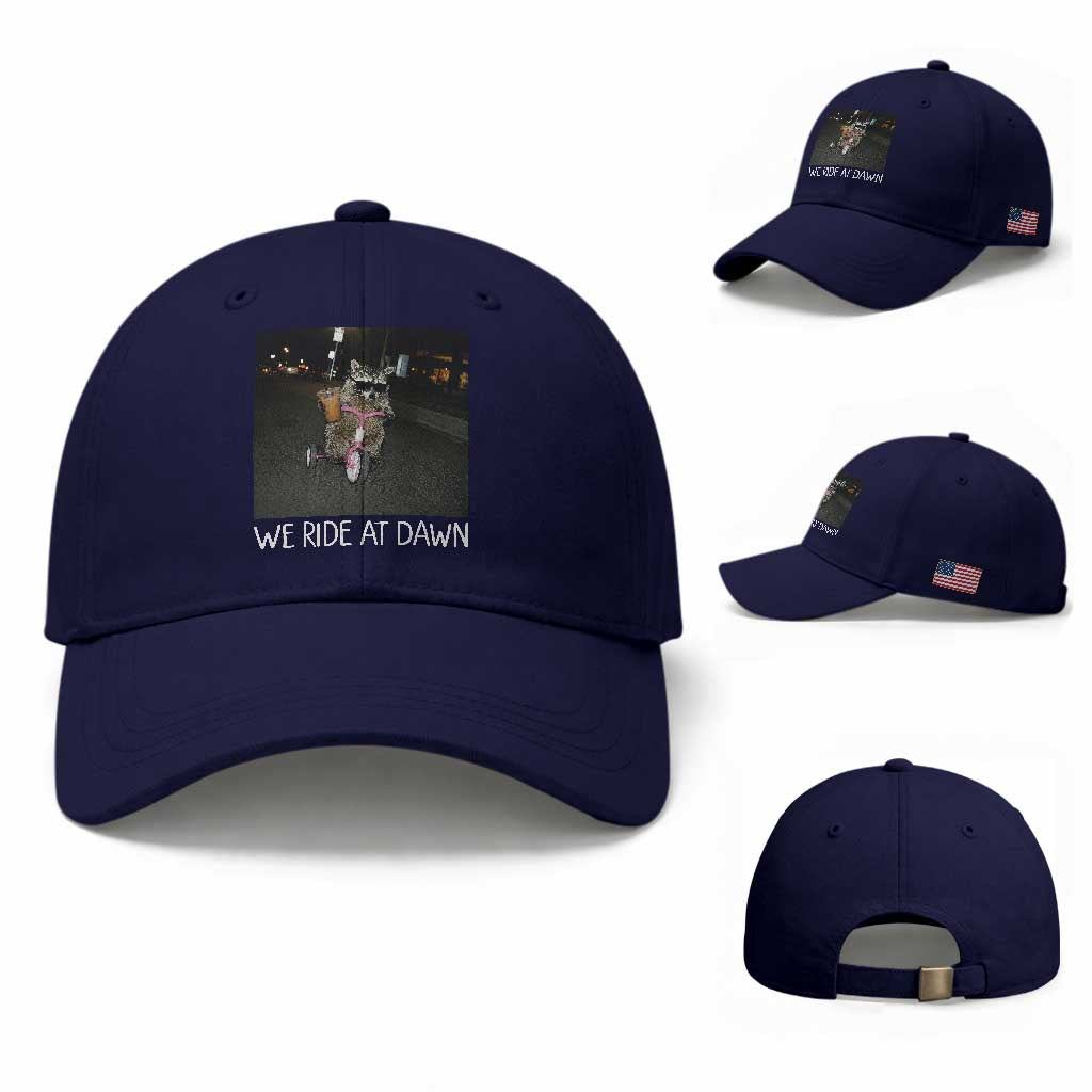 We Ride at Dawn Baseball Cap Funny Racoon Riding Tricycle Chaotic Meme
