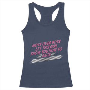 Racing Girl Racerback Tank Top Move Over Boys Funny Quote TS14 Navy Print Your Wear