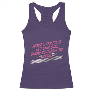 Racing Girl Racerback Tank Top Move Over Boys Funny Quote TS14 Purple Print Your Wear