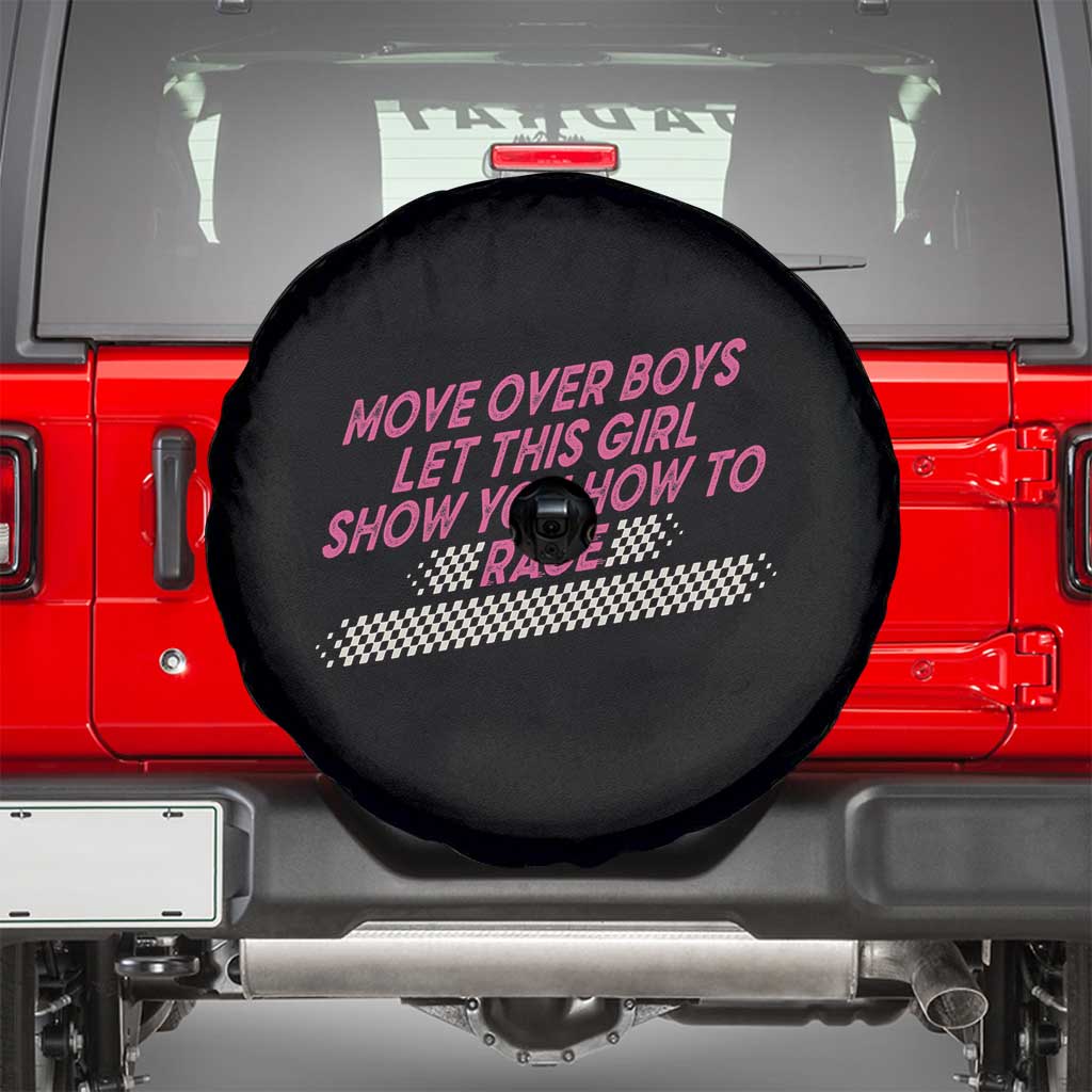 Racing Girl Spare Tire Cover Move Over Boys Funny Quote TS14 Black Print Your Wear