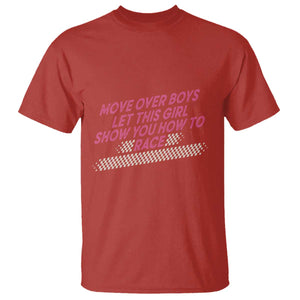 Racing Girl T Shirt Move Over Boys Funny Quote TS14 Red Print Your Wear