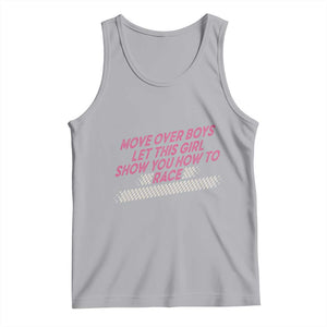 Racing Girl Tank Top Move Over Boys Funny Quote TS14 Athletic Heather Print Your Wear