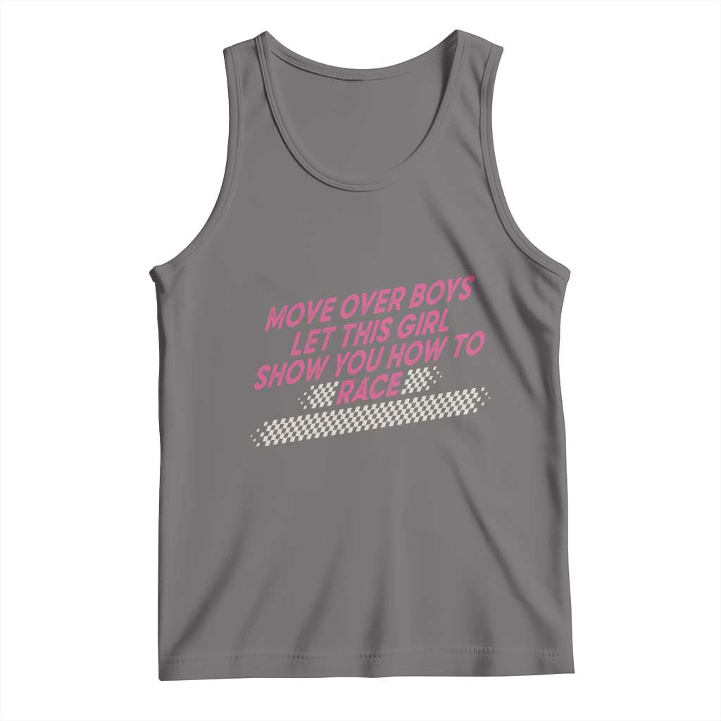 Racing Girl Tank Top Move Over Boys Funny Quote TS14 Deep Heather Print Your Wear