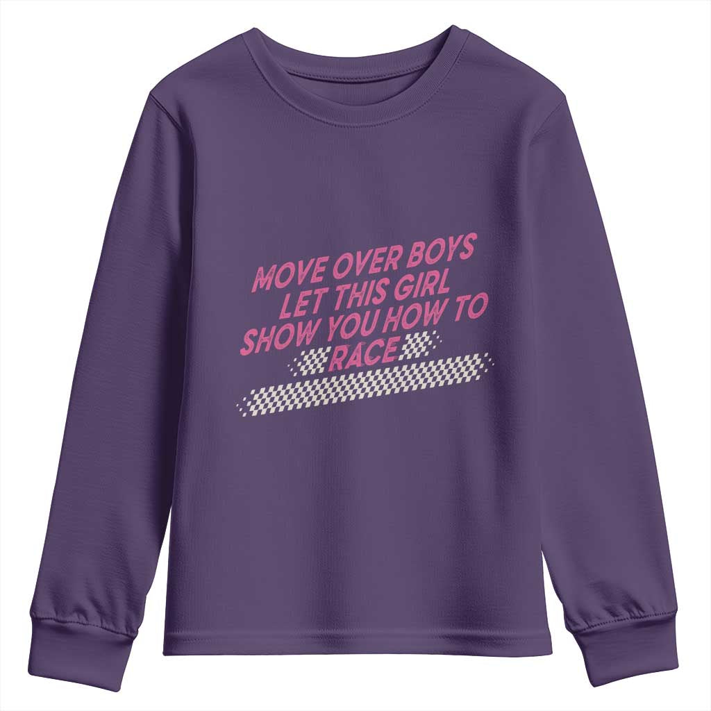 Racing Girl Youth Sweatshirt Move Over Boys Funny Quote TS14 Purple Print Your Wear