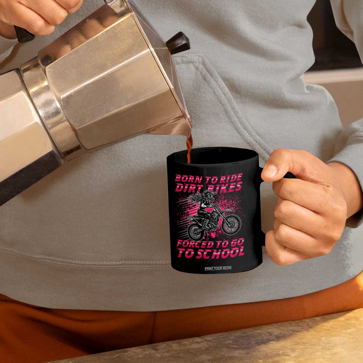 Funny Dirt Bike Girl Coffee Mug Born To Ride Dirt Bikes Forced To Go To School TS14 Print Your Wear