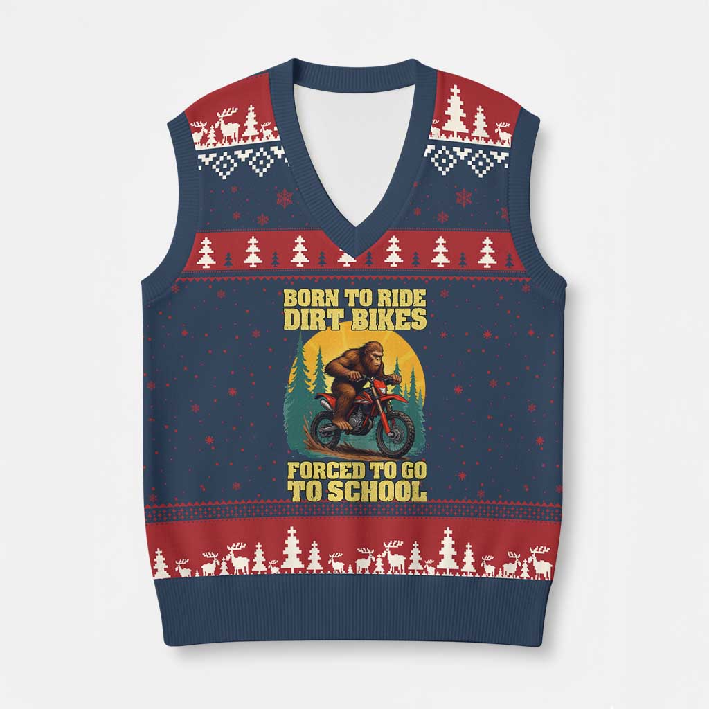 Funny Bigfoot Dirt Bike V-Neck Knit Sweater Vest Born To Ride Dirt Bikes Forced To Go To School TS14 Navy Red Print Your Wear