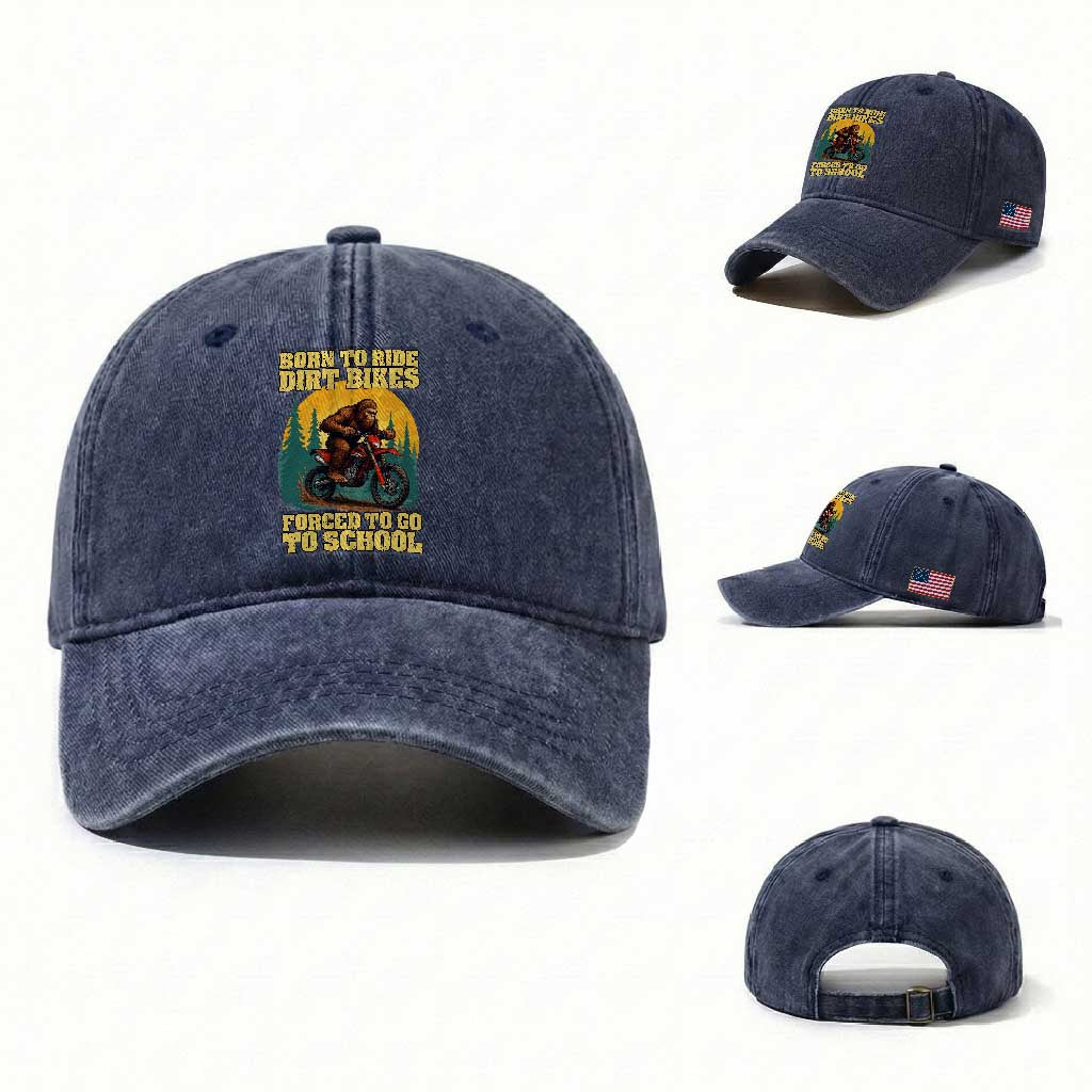 Funny Bigfoot Dirt Bike Washed Cotton Baseball Cap Born To Ride Dirt Bikes Forced To Go To School TS14 Washed Cap Universal Fit Navy Print Your Wear