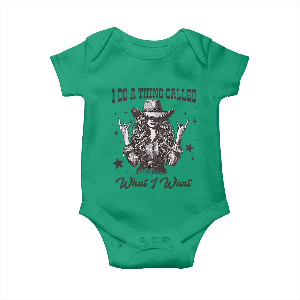 Black Cowgirl Baby Onesie I Do A Thing Called What I Want TS14 Irish Green Print Your Wear