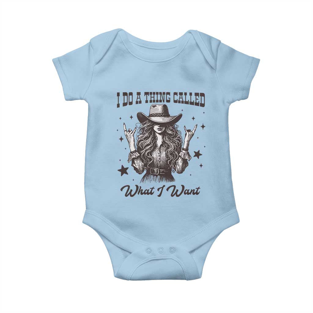 Black Cowgirl Baby Onesie I Do A Thing Called What I Want TS14 Light Blue Print Your Wear