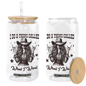 Black Cowgirl Glass Can I Do A Thing Called What I Want TS14 Print Your Wear