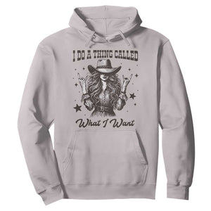 Black Cowgirl Hoodie I Do A Thing Called What I Want TS14 Ice Gray Print Your Wear