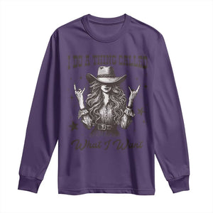 Black Cowgirl Long Sleeve Shirt I Do A Thing Called What I Want TS14 Purple Print Your Wear