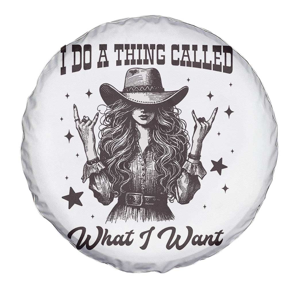 Black Cowgirl Spare Tire Cover I Do A Thing Called What I Want TS14 Print Your Wear