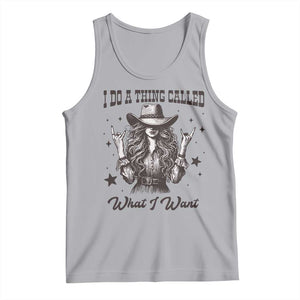 Black Cowgirl Tank Top I Do A Thing Called What I Want TS14 Athletic Heather Print Your Wear