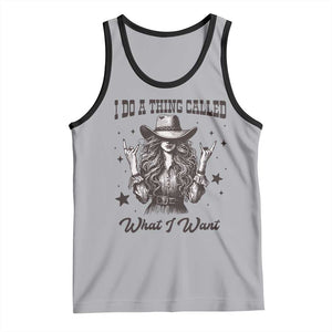 Black Cowgirl Tank Top I Do A Thing Called What I Want TS14 Athletic Heather Black Print Your Wear