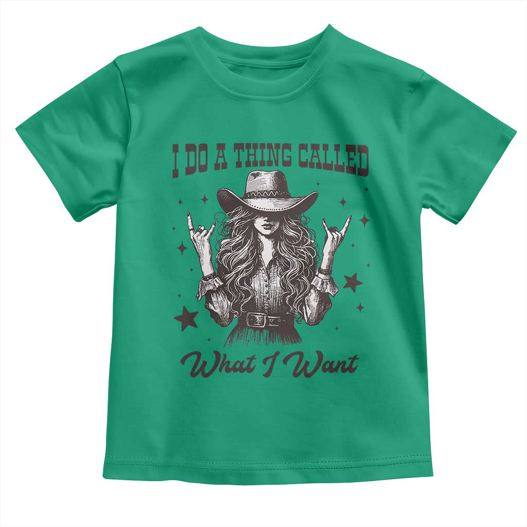 Black Cowgirl Toddler T Shirt I Do A Thing Called What I Want TS14 Irish Green Print Your Wear