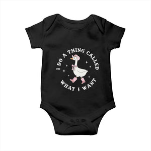 Western Cowgirl Silly Goose Meme Baby Onesie I Do A Thing Called What I Want TS14 Black Print Your Wear