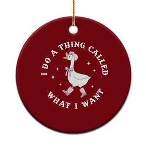 Western Cowgirl Silly Goose Meme Ceramic Ornament I Do A Thing Called What I Want TS14 1pc Red Print Your Wear