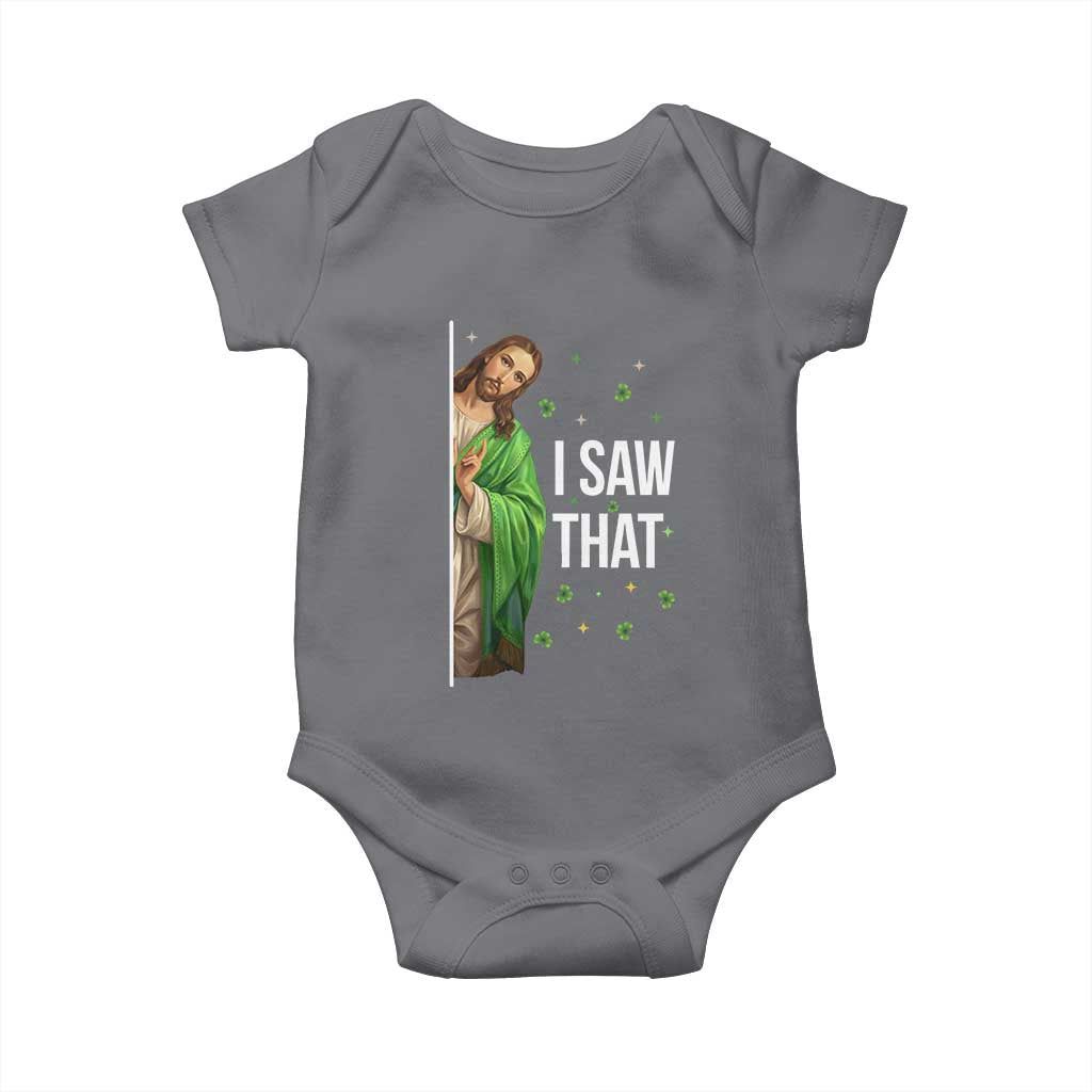 Christian Jesus St Patricks Day Meme Baby Onesie I Saw That TS14 Charcoal Print Your Wear