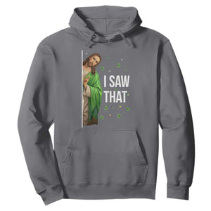 Christian Jesus St Patricks Day Meme Hoodie I Saw That TS14 Charcoal Print Your Wear